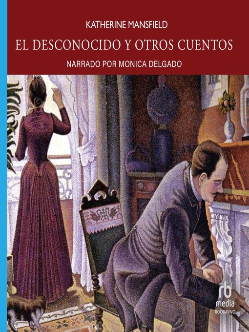 Title details for El desconocido y otros cuentos by Katherine Mansfield - Available